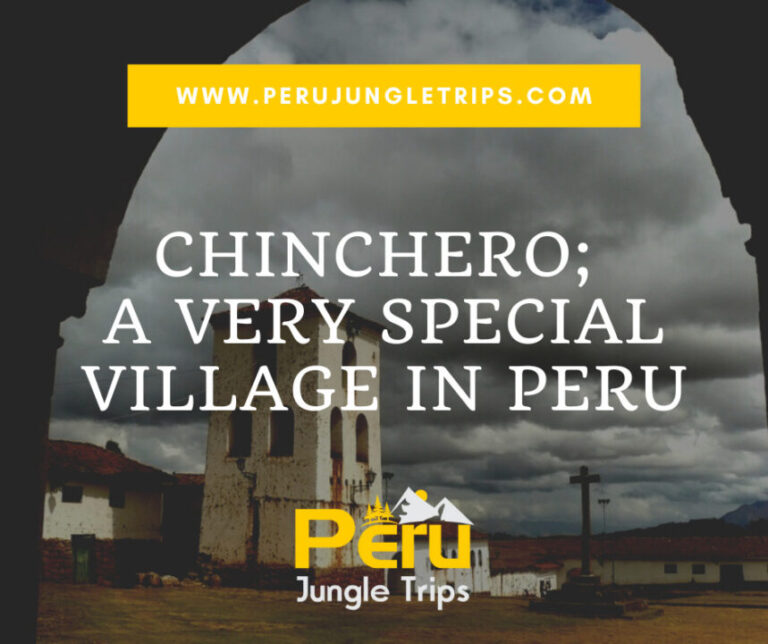 Blogs Chinchero; A very Special Village in Peru.