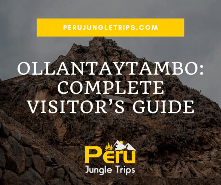 Blogs Ollantaytambo: Complete Visitor’s Guide