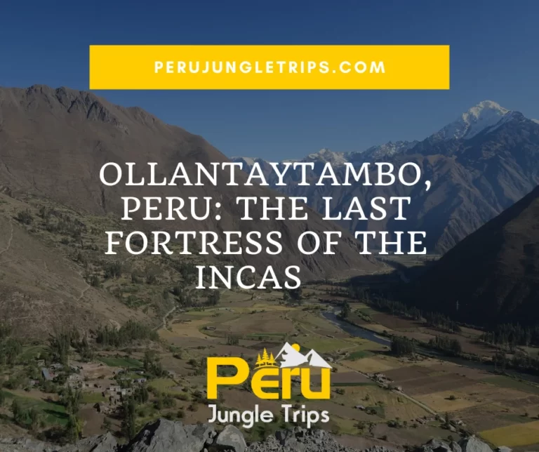 Blogs Ollantaytambo, Peru: The Last Fortress of the Incas