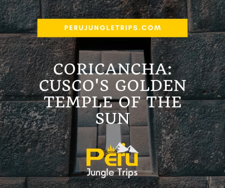 Blogs Coricancha: Cusco's Golden Temple of the Sun