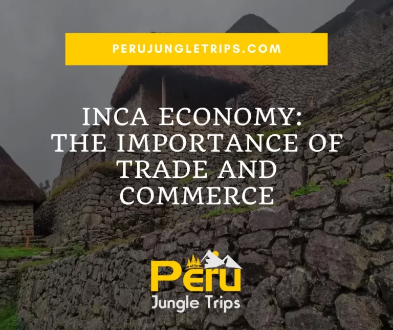 Blogs Inca Economy: The Importance of Trade and Commerce